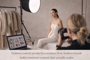 Fashion content production retainer with premium editorial fashion brand visuals in minimal studio